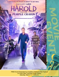 Coastline Children's Film Festival presentation of "Harold and the Purple Caryon"